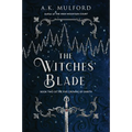 The Witches' Blade - Hardcover