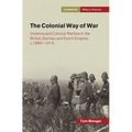 The Colonial Way of War - Hardcover