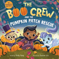 The Boo Crew and the Pumpkin Patch Rescue - Hardcover