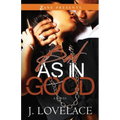 Bad as in Good - Paperback