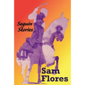 Sam Flores - Paperback