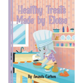 Healthy Treats Made by Eloise - Paperback
