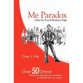 Me Paradox: Gain the Social Business Edge - Paperback