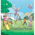The Guardian Wings - Hardcover
