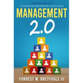 Management 2.0: Discovery of Integrated Enterprise Excellence - Paperback