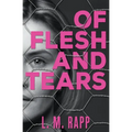 Of Flesh and Tears - Paperback