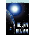 The Urim and Thummim - Paperback