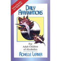 Daily Affirmations for Adult Children of Alcoholics - Paperback