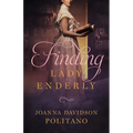 Finding Lady Enderly - Hardcover