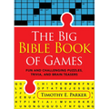 The Big Bible Book of Games: Fun and Challenging Puzzles, Trivia, and Brain Teasers - Paperback