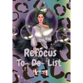 Refocus To-Do-List Planner: 99 Pages of Notes, To-Do-List Planner/ With Added Bonus Self-Care Pages - Paperback