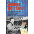 Conversations over the Airwaves ... and the deception transmissions that hoodwinked the enemy: The extraordinary life of Major Rowland 'Rowley' Shears - Paperback
