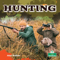 Hunting - Library Binding