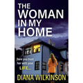 The Woman in My Home - Paperback
