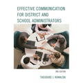 Effective Communication for District and School Administrators - Paperback