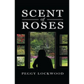 Scent Of Roses - Paperback