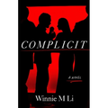 Complicit - Hardcover