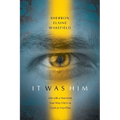 It Was Him: Life with a Narcissist Your Way Out Is as Good as Your Plan - Paperback