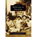 Mexicans in San José - Paperback