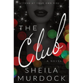 African American Urban Fiction Suspense Mystery: The Club: A Novel - Paperback