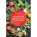 Mama's Healthy Kitchen - Paperback