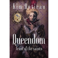 Queendom: Feast of the Saints - Paperback