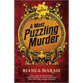 A Most Puzzling Murder: A Quirky, Humorous Locked Room Murder Mystery with Riddles and Puzzles for the Reader to Solve - Hardcover