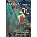 Making Monsters: A Speculative and Classical Anthology - Paperback