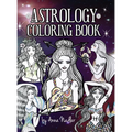 Astrology Coloring Book: Dive deep into this zodiac signs adult coloring book. Includes two illustrations for each sign and its personality and charac - Hardcover