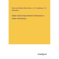 Staten Island Improvement Commission a Letter Introductory - Paperback
