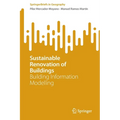 Sustainable Renovation of Buildings: Building Information Modelling - Paperback