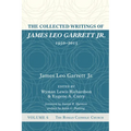 The Collected Writings of James Leo Garrett Jr., 1950-2015: Volume Six: The Roman Catholic Church - Hardcover