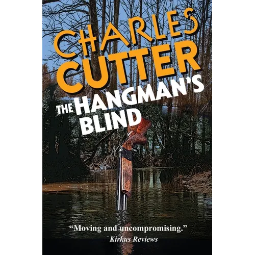 The Hangman's Blind: A Dark Southern Thriller of Family Secrets, Betrayal, and Deception - Paperback