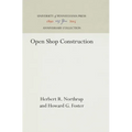Open Shop Construction - Hardcover