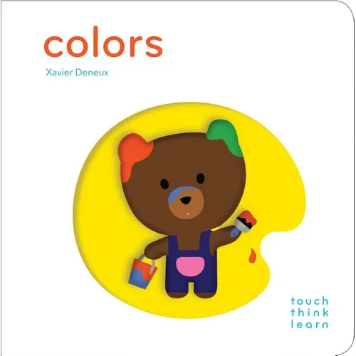 Touchthinklearn: Colors: (Early Learners Book, New Baby or Baby Shower Gift) - Board Book