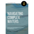 Navigating Complex Waters: Advanced Strategies in Portfolio Management - Paperback