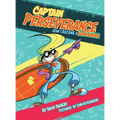 Captain Perseverance: How I Became a Superhero - Hardcover