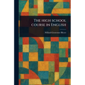 The High School Course in English - Paperback