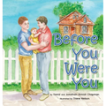 Before You Were You - Hardcover