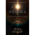 Hegira: Contravention: (Book 1) - Paperback