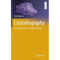 Crystallography: Introduction to the Study of Minerals - Hardcover