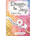 Drawn to Joy: Pattern Play: An Ink Tracing Book - Paperback