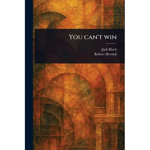 You Can't Win - Paperback