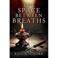 The Space Between Breaths - Paperback