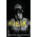 Breakaway - Paperback