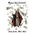 Money at Your Command! - Paperback