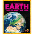 Earth: The Planet of Life - Paperback