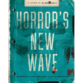 Horror's New Wave: 15 Years of Blumhouse - Hardcover