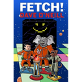Fetch!: Trunk Line Book 2 - There's nothing sad about these puppies... - Paperback
