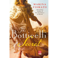 The Botticelli Secret: A Novel of Renaissance Italy - Paperback